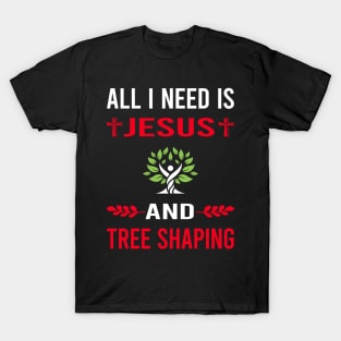 I Need Jesus And Tree Shaping Arborsculpture Topiary Pooktre T-Shirt